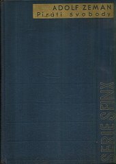 kniha Piráti svobody [román italských legií] : první kniha legionářské trilogie Bouře, Sfinx, Bohumil Janda 1935