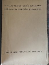 kniha Ulice - boulevard [feuilleton], Arthur Novák 1925