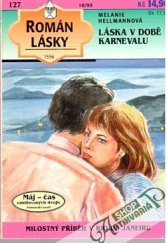 kniha Láska v době karnevalu, Ivo Železný 1995