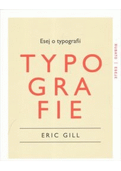 kniha Esej o typografii, Rubato 2014