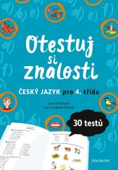 kniha Otestuj si znalosti – Český jazyk pro 4. třídu , Fragment 2020