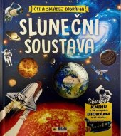 kniha Sluneční soustava Čti a skládej dioráma, Sun 2025