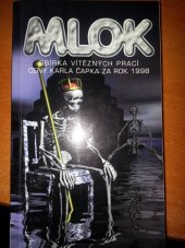 kniha Mlok sbírka vítězných prací Ceny Karla Čapka za rok 1998, Nová vlna 1998