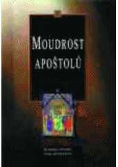 kniha Moudrost apoštolů, Karmelitánské nakladatelství 1998