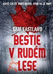 kniha Bestie v Rudém lese, XYZ 2017