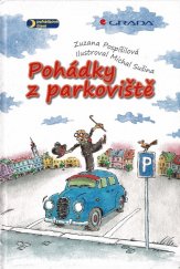 kniha Pohádky z parkoviště, Grada 2013