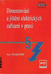 kniha Dimenzování a jištění elektrických zařízení v praxi, IN-EL 1997
