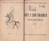 kniha Muž z Los Tulanes = [The last Friend of Billy Kid], Ladislav Janů 1937