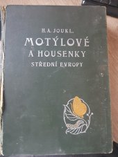 kniha Motýlové a housenky střední Evropy, se zvláštním zřetelem k motýlům českým Motýlové velcí. - Macrolepidoptera, I.L. Kober 1910