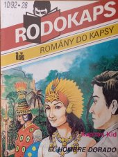kniha El Hombre Dorado Rodokaps, sv. 28, Ivo Železný 1992