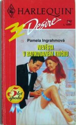 kniha Nevěsta v batikovaném tričku, Harlequin 1997