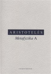 kniha Metafyzika A, Oikoymenh 2015