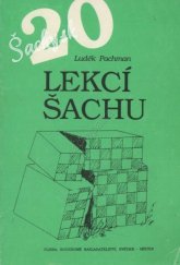 kniha 20 lekcí šachu učebnice pro začátečníky, Pliska 1992