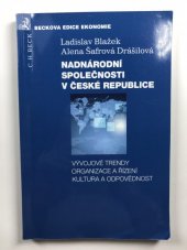 kniha Nadnárodní společnosti v České republice Vývojové trendy, organizace a řízení, kultura a odpovědnost, C. H. Beck 2013