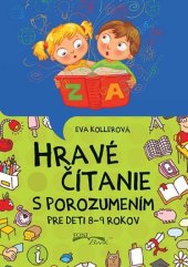 kniha Hravé čítanie s porozumením pre deti 8-9 rokov, Foni book 2016