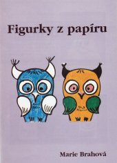 kniha Figurky z papíru, Tiskárna Kumprecht 1996