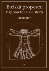 kniha Božská proporce v geometrii a v číslech, Volvox Globator 2017