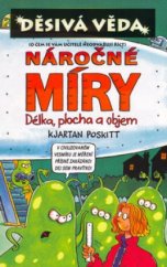 kniha Náročné míry délka, plocha a objem, Egmont 2005