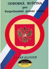 kniha Odborná ruština pro bezpečnostně právní studia, Police history 2001