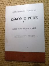 kniha Zákon o půdě 1. - Úplné znění zákona o půdě, Vyšehrad 1991