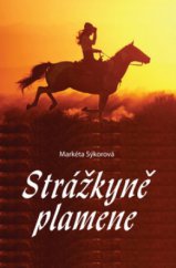 kniha Strážkyně plamene, Akcent 2009