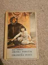 kniha Cikánečka Zuzka povídka pro mládež, Nakladatelské družstvo Máje 1940