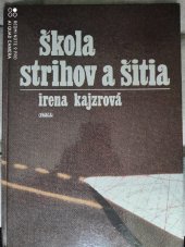 kniha Škola strihov a šitia, Práca 1985