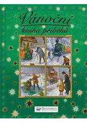 kniha Vánoční kniha příběhů, Svojtka & Co. 2014