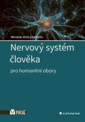 kniha Nervový systém člověka Pro humanitní obory, Grada 2025