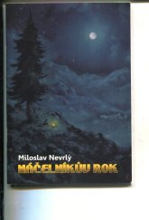 kniha Náčelníkův rok, Liga lesní moudrosti 2013