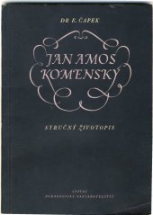 kniha Jan Amos Komenský stručný životopis, SPN 1957