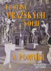 kniha Ve stínu pražských soch a pomníků, Petrklíč 2003