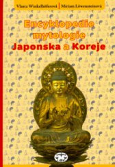 kniha Encyklopedie mytologie Japonska a Koreje, Libri 2006