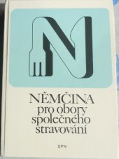 kniha Němčina pro obory společného stravování, SPN 1986