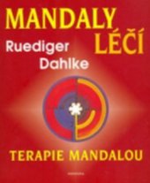 kniha Mandaly léčí pracovní kniha k terapii mandalou, Fontána 2011