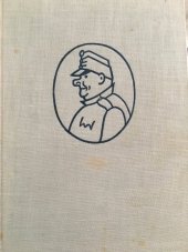 kniha Osudy dobrého vojáka Švejka za světové války Díl I-IV, Práce 1954