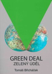 kniha Green deel Zelený úděl, Institut Václava Klause 2024