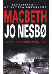 kniha Macbeth, Práh 2019