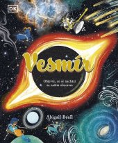 kniha Vesmír Objevte, co se nachází za naším obzorem, Drobek 2025