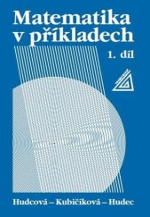 kniha Matematika v příkladech 1. díl, Prometheus 2021