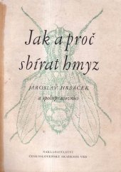 kniha Jak a proč sbírat hmyz, Československá akademie věd 1954