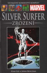 kniha Silver Surfer Zrození, Hachette 2016