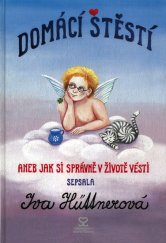 kniha Domácí štěstí, Andrej Šťastný 2003