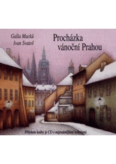 kniha Procházka vánoční Prahou, Svatošovo nakladatelství 2001