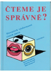 kniha Čteme je správně? slovníček výslovnosti cizích jmen, Albatros 2004