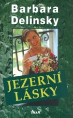 kniha Jezerní lásky, Ikar 2004