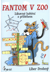 kniha Fantom v ZOO, Pierot 