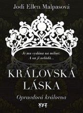 kniha Královská láska 2. - Opravdová královna, XYZ 2022