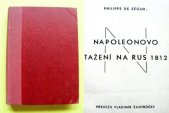 kniha Napoleonovo tažení na Rus 1812, s.n. 1936