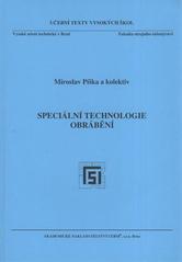 kniha Speciální technologie obrábění, Akademické nakladatelství CERM 2009